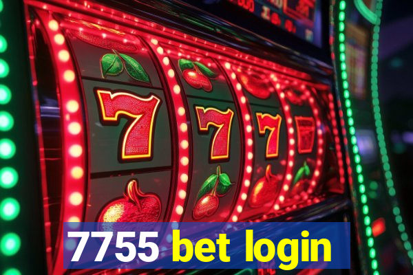 7755 bet login